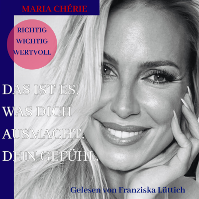 Das ist es, was Dich ausmacht. Dein Gefühl - Hörbuch